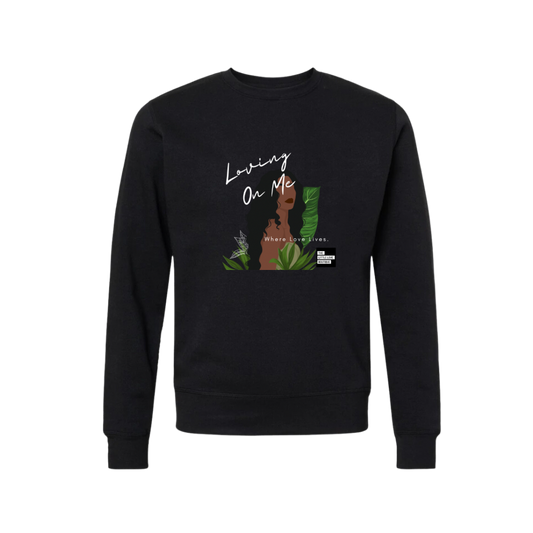 Loving On Me - Black Crewneck Sweatshirt