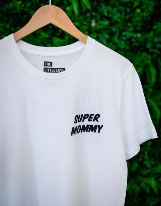Super Mommy T-Shirts