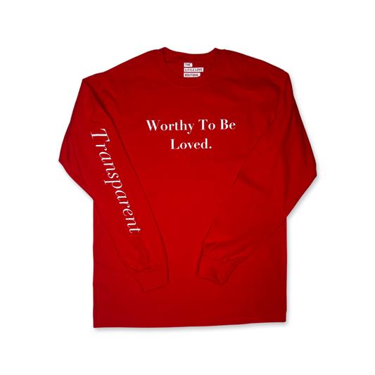 Worthy To Be Loved - Red Crewneck Long Sleeve Shirt