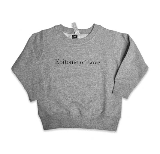 Kids Epitome of Love Sweatshirt