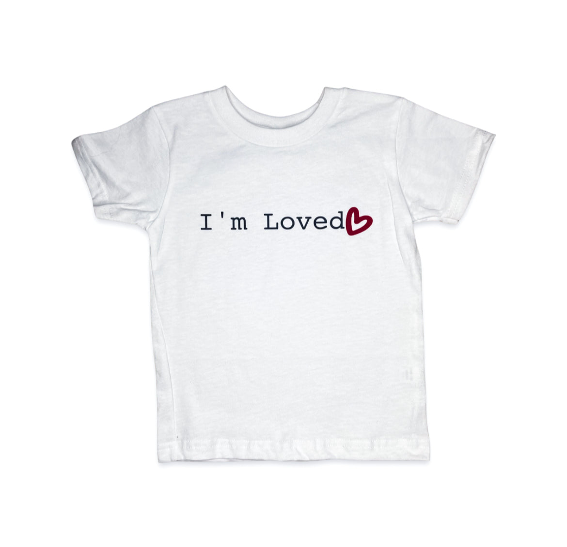 I’m Loved - Kids White T-shirt